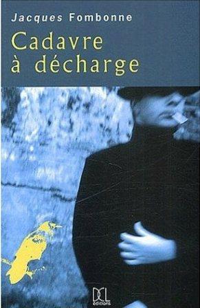 Cadavre a decharge