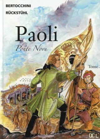 Paoli, ponte nuovo, Tome 3