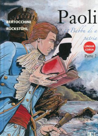 Paoli u babbu di a patria tome 2 langue Corse